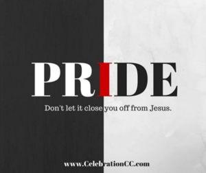 Pride – Pastor Wayne Lebak